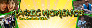 Magic Moments for Autistic Kids